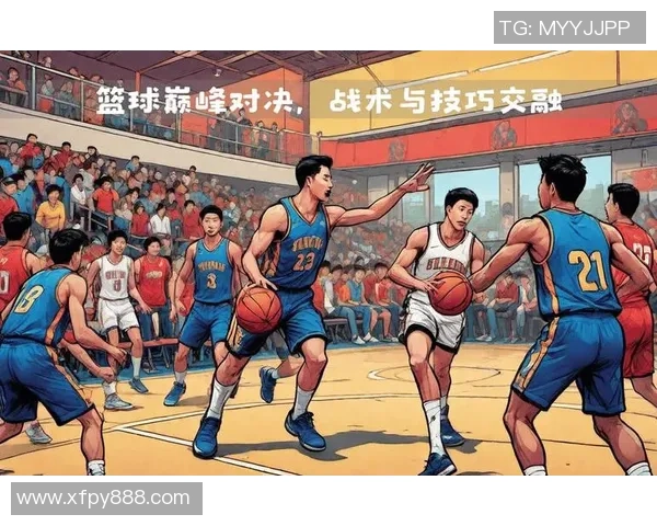 赛后分析：北京篮球队与重庆篮球队的战术对决与精彩瞬间回顾